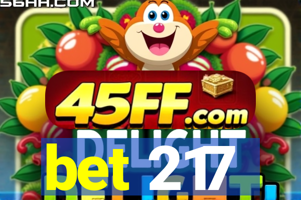 bet 217
